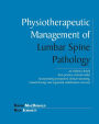Physiotherapeutic Management of Lumbar Spine Pathology