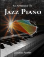 An Approach to Jazz Piano