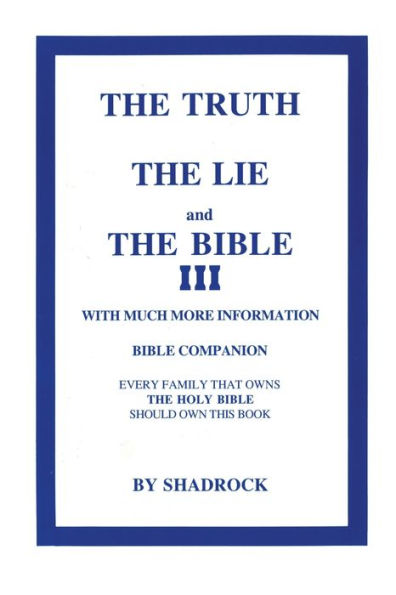 The Truth the Lie and the Bible