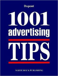 Title: 1001 Advertising Tips, Author: Luc Dupont