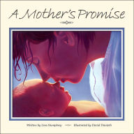 Title: A Mother's Promise, Author: Lisa Humphrey