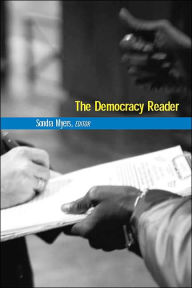 Title: The Democracy Reader, Author: Sondra Myers