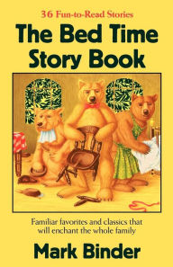 Title: The Bed Time Story Book, Author: Mark Binder