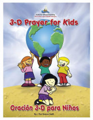 Title: 3D Prayer for Kids / Oracion 3-D para Ninos, Author: Grace Marie Swift
