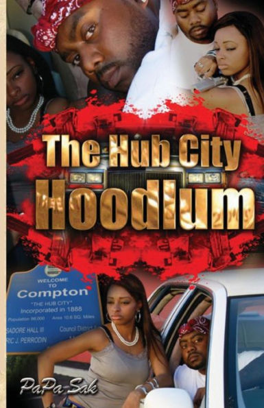 The Hub City Hoodlum