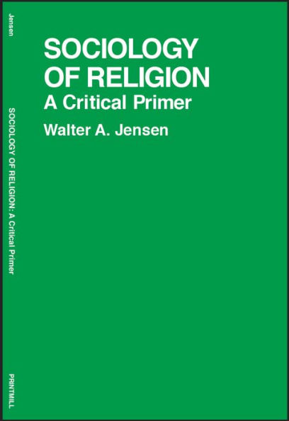 Sociology of Religion: A Critical Primer