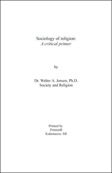 Sociology of Religion: A Critical Primer