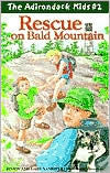 Title: Rescue on Bald Mountain (Adirondack Kids Series, Volume 2), Author: Justin VanRiper