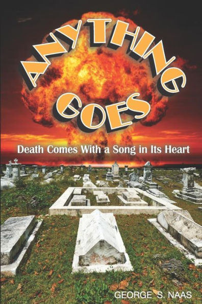 Anything Goes: Death Comes with a Song in Its Heart