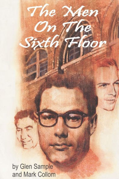 the Men on Sixth Floor