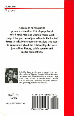 Cavalcade Of Journalists 1900 2000 Chroniclers Of An American Centurypaperback - 