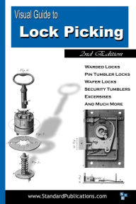 Title: Visual Guide to Lock Picking, Author: Mark McCloud