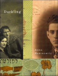 Title: Darkling, Author: Anna Rabinowitz