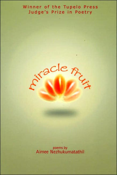 Miracle Fruit / Edition 1