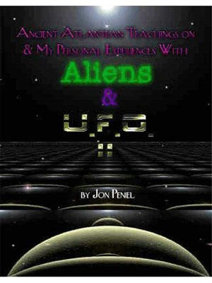 Experiences with Aliens and UFO's Part Two
