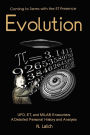 Evolution - Coming to Terms with the ET Presence