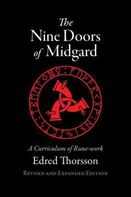 Title: The Nine Doors of Midgard: A Curriculum of Rune-work, Author: Edred Thorsson
