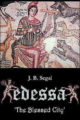 Edessa 'The Blessed City' / Edition 2