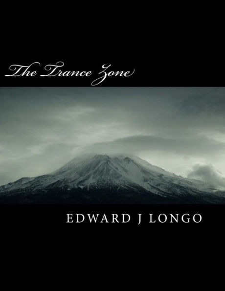 The Trance Zone: Unleashing The Power of the Subconscious Mind