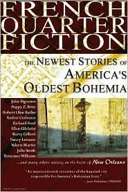 Title: French Quarter Fiction: The Newest Stories of America's Oldest Bohemia, Author: Joshua Clark
