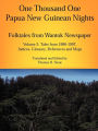 One Thousand One Papua New Guinean Nights: Folktales from Wantok Newspaper: Tales from 1986-1997