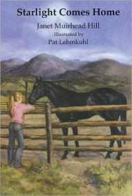 Title: Starlight Comes Home, Author: Pat Lehmkuhl