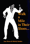 Title: Walk a Mile in Their Shoes, Author: June Moore