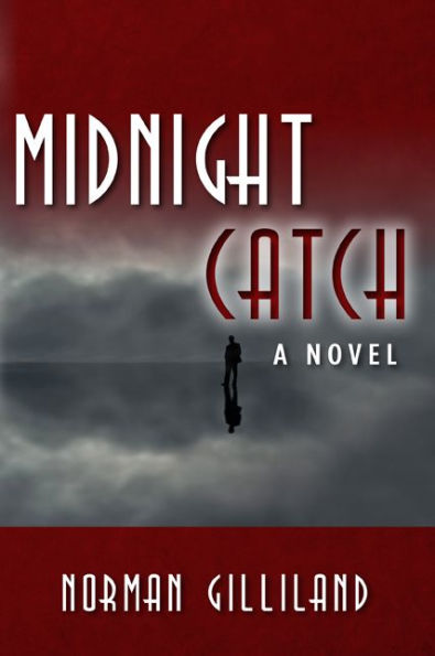Midnight Catch: A Novel