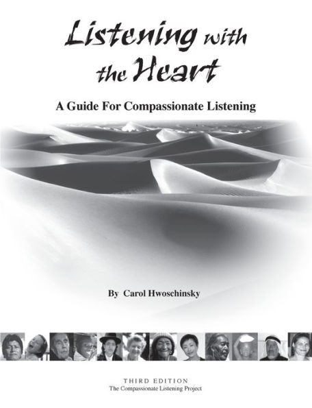 Listening with the Heart: A Guide for Compassionate Listening