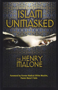 Title: Islam Unmasked, Author: Henry Malone