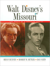 Title: Walt Disney's Missouri, Author: Brian Burnes