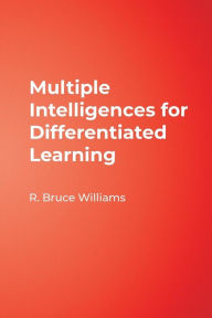 Title: Multiple Intelligences: For Differentiated Learning (In A Nutshell Series), Author: R. Bruce Williams