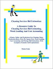 Title: Cleaning Services Bid Estimation, Author: Walter Fenix