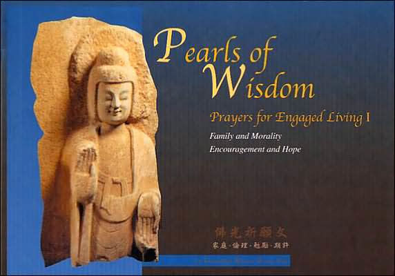 Pearls of Wisdom: Prayers for Engaged Living I