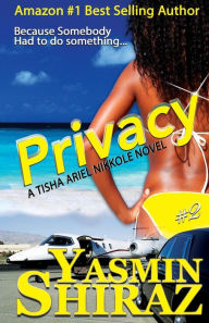 Title: Privacy, Author: Yasmin Shiraz