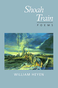 Title: Shoah Train, Author: William Heyen