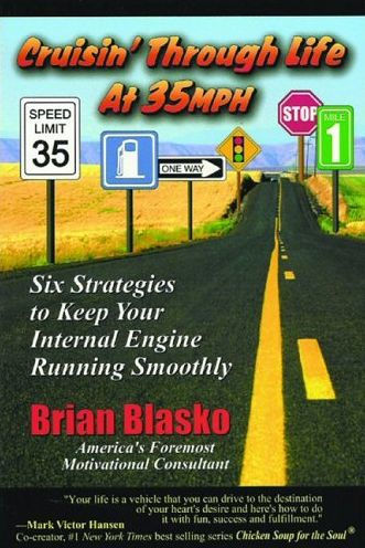 Cruisin' Through Life at 35 MPH: Six Strategies to Keep Your Internal Engine Running Smoothly