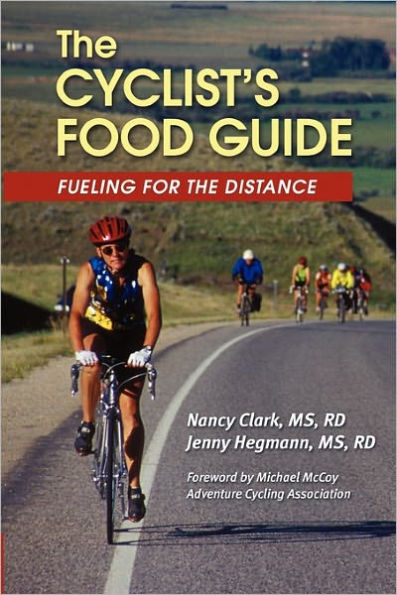 The Cyclist's Food Guide: Fueling For The Distance