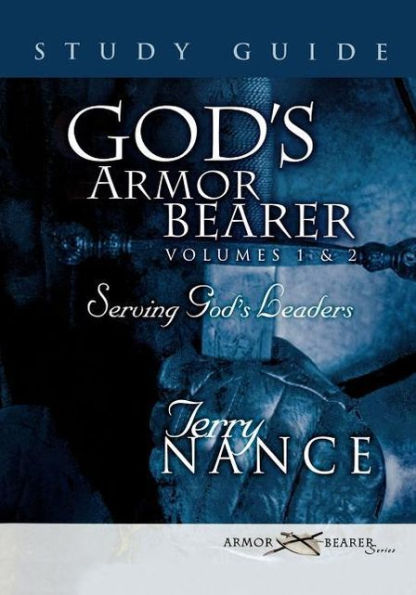 God's Armorbearer Study Guide for Volumes 1 & 2