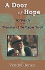 Door of Hope: My Search for the Treasures of the Copper Scroll