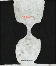 Title: Create, Author: Lawrence Rinder