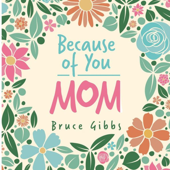 Because of You: MOM: