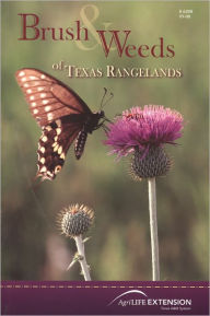 Title: Brush and Weeds of Texas Rangelands, Author: Charles R. Hart