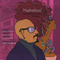 Title: Maahvelous!: Princess Puut and Dali Do Venice, Author: Scott Chambliss