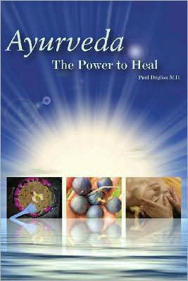 Ayurveda - The Power to Heal