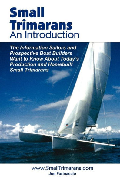 Small Trimarans: An Introduction