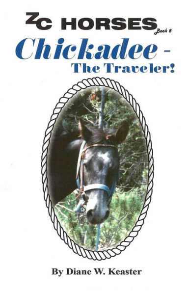 Chickadee-The Traveler