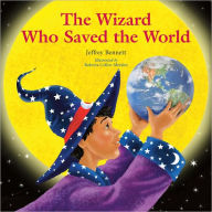 Title: The Wizard Who Saved the World, Author: Jeffrey Bennett