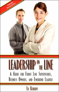 Title: Leadership on the Line 2nd Edition / Edition 2, Author: Ed Rehkopf