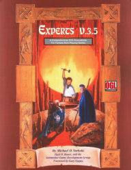 Title: Experts v.3.5: A Comprehensive OGL Sourcebook For Fantasy Role-Playing Games, Author: Paul O Knorr